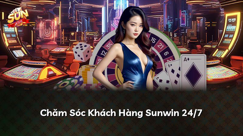 Chăm Sóc Khách Hàng Sunwin 24/7