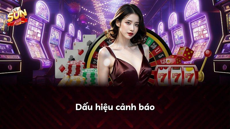 Dấu hiệu cảnh báo