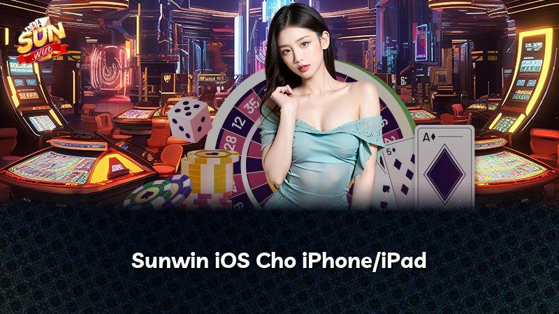 Sunwin iOS Cho iPhone/iPad